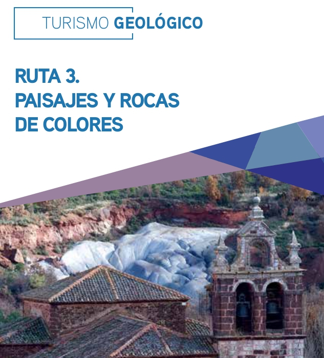 Turismo Geológico. Ruta 3. Paisajes y rocas de colores